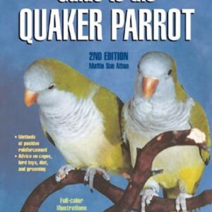 Guide to the Quaker Parrot (9780764136689)