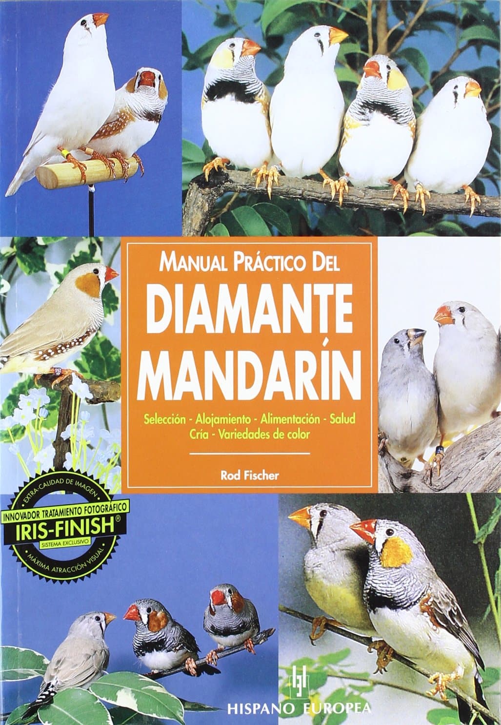 Manual práctico del diamante mandarín (Manuales prácticos)