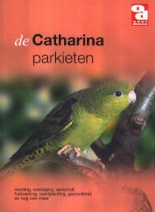 De Catharina-parkiet (9789058211354)